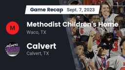 Recap: Methodist Children's Home  vs. Calvert  2023