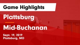 Plattsburg  vs Mid-Buchanan  Game Highlights - Sept. 19, 2019