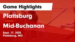 Plattsburg  vs Mid-Buchanan  Game Highlights - Sept. 17, 2020