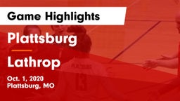 Plattsburg  vs Lathrop Game Highlights - Oct. 1, 2020