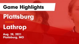 Plattsburg  vs Lathrop  Game Highlights - Aug. 28, 2021