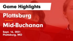 Plattsburg  vs Mid-Buchanan  Game Highlights - Sept. 16, 2021