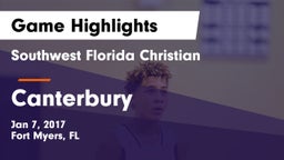 Southwest Florida Christian  vs Canterbury  Game Highlights - Jan 7, 2017