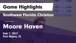 Southwest Florida Christian  vs Moore Haven  Game Highlights - Feb 7, 2017