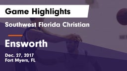 Southwest Florida Christian  vs Ensworth  Game Highlights - Dec. 27, 2017