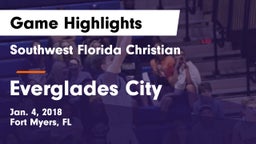 Southwest Florida Christian  vs Everglades City Game Highlights - Jan. 4, 2018