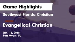 Southwest Florida Christian  vs Evangelical Christian  Game Highlights - Jan. 16, 2018