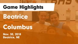Beatrice  vs Columbus  Game Highlights - Nov. 30, 2018