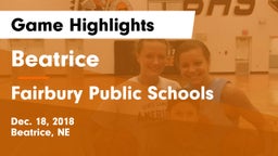 Beatrice  vs Fairbury Public Schools Game Highlights - Dec. 18, 2018