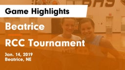 Beatrice  vs RCC Tournament Game Highlights - Jan. 14, 2019