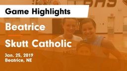 Beatrice  vs Skutt Catholic  Game Highlights - Jan. 25, 2019