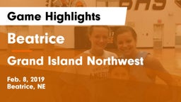 Beatrice  vs Grand Island Northwest  Game Highlights - Feb. 8, 2019