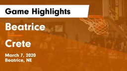 Beatrice  vs Crete  Game Highlights - March 7, 2020