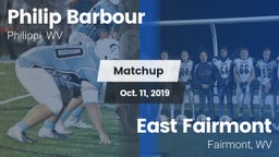 Matchup: Philip Barbour High vs. East Fairmont  2019