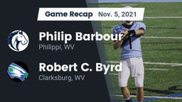 Recap: Philip Barbour  vs. Robert C. Byrd  2021