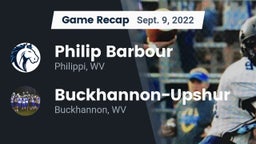Recap: Philip Barbour  vs. Buckhannon-Upshur  2022