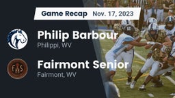 Recap: Philip Barbour  vs. Fairmont Senior  2023