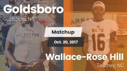 Matchup: Goldsboro High vs. Wallace-Rose Hill  2017