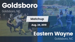 Matchup: Goldsboro High vs. Eastern Wayne  2018