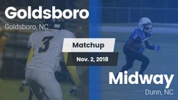 Matchup: Goldsboro High vs. Midway  2018