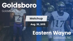 Matchup: Goldsboro High vs. Eastern Wayne  2019