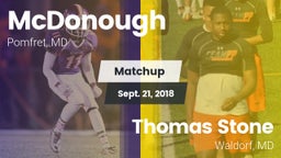 Matchup: McDonough High vs. Thomas Stone  2018