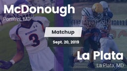 Matchup: McDonough High vs. La Plata  2019
