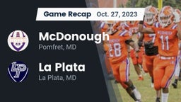 Recap: McDonough  vs. La Plata  2023