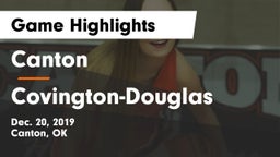 Canton  vs Covington-Douglas  Game Highlights - Dec. 20, 2019