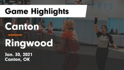 Canton  vs Ringwood  Game Highlights - Jan. 30, 2021