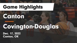 Canton  vs Covington-Douglas  Game Highlights - Dec. 17, 2022