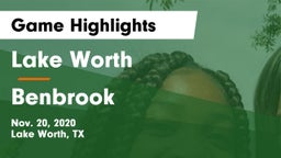 Lake Worth  vs Benbrook Game Highlights - Nov. 20, 2020