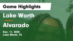 Lake Worth  vs Alvarado Game Highlights - Dec. 11, 2020