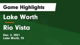 Lake Worth  vs Rio Vista  Game Highlights - Dec. 2, 2021