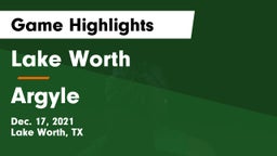Lake Worth  vs Argyle  Game Highlights - Dec. 17, 2021