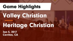 Valley Christian  vs Heritage Christian  Game Highlights - Jan 5, 2017