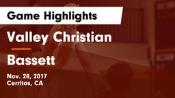 Valley Christian  vs Bassett  Game Highlights - Nov. 28, 2017