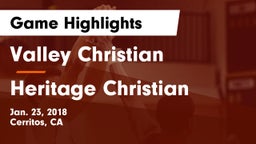 Valley Christian  vs Heritage Christian Game Highlights - Jan. 23, 2018