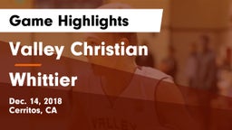 Valley Christian  vs Whittier  Game Highlights - Dec. 14, 2018