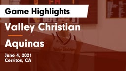 Valley Christian  vs Aquinas Game Highlights - June 4, 2021