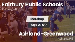 Matchup: Fairbury Public vs. Ashland-Greenwood  2017
