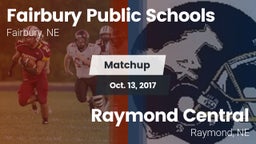 Matchup: Fairbury Public vs. Raymond Central  2017