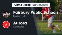 Recap: Fairbury Public Schools vs. Aurora  2018