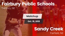 Matchup: Fairbury Public vs. Sandy Creek  2019