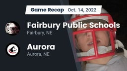 Recap: Fairbury Public Schools vs. Aurora  2022