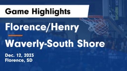Florence/Henry  vs Waverly-South Shore  Game Highlights - Dec. 12, 2023