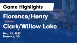 Florence/Henry  vs Clark/Willow Lake  Game Highlights - Dec. 19, 2023