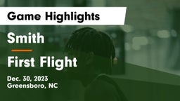 Smith  vs First Flight  Game Highlights - Dec. 30, 2023