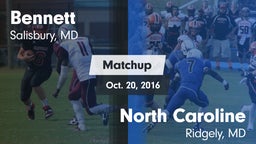Matchup: Bennett  vs. North Caroline  2016
