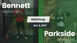 Matchup: Bennett  vs. Parkside  2017